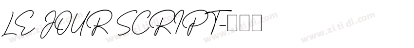 LE JOUR SCRIPT字体转换